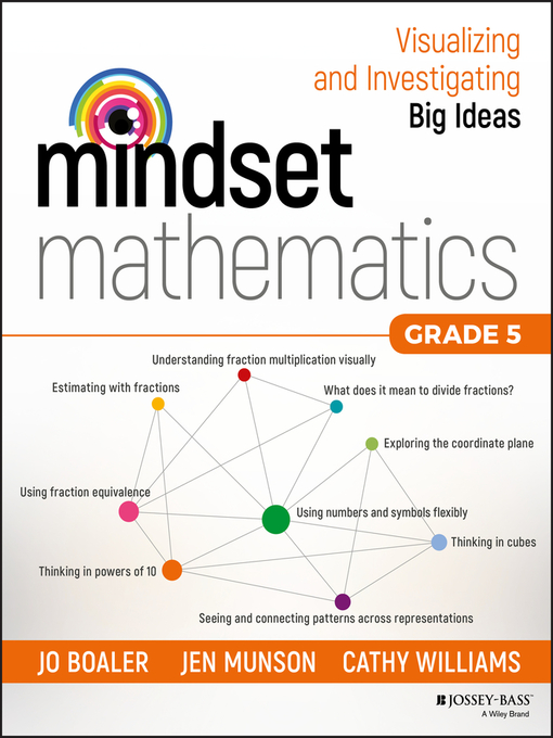 Title details for Visualizing and Investigating Big Ideas, Grade 5 by Jo Boaler - Available